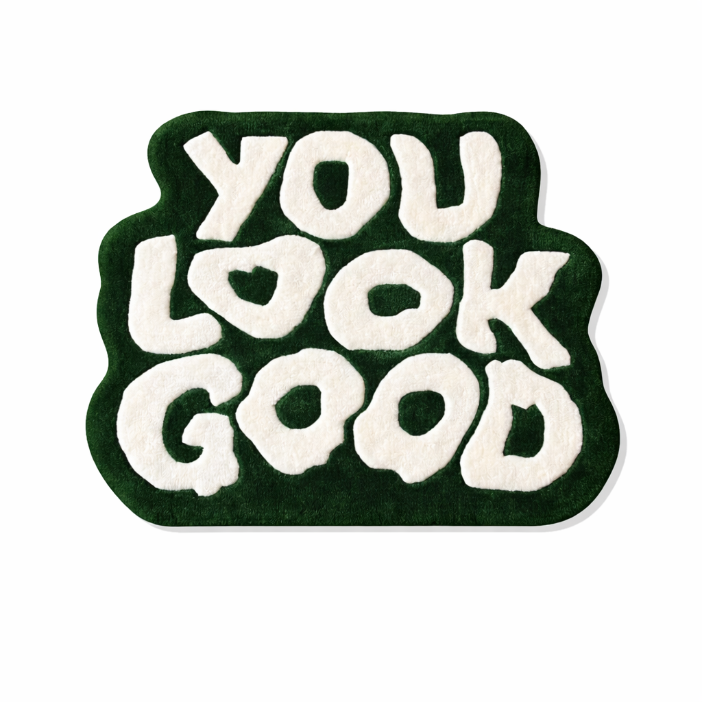 You Look Good Floor Rug
