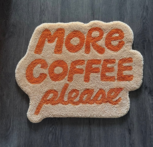 More Coffee Please Floor Rug